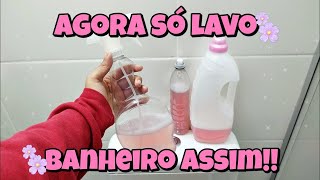 COMO LAVAR BANHEIRO SEM MOLHAR EM 10 MINUTOS ðŸŒº SÃ“ 1 MISTURINHA LIMPA TIRA MAU CHEIRO E PERFUMA ðŸŒº [upl. by Rosol]