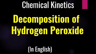 Decomposition of Hydrogen peroxide H2O2 GuruprakashAcademy [upl. by Ardnuasal]