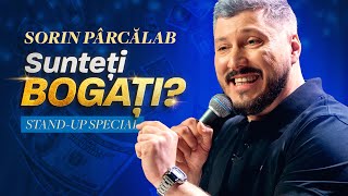 Sorin Parcalab  Sunteți Bogați  Standup Special Comedy Box [upl. by Ashjian185]