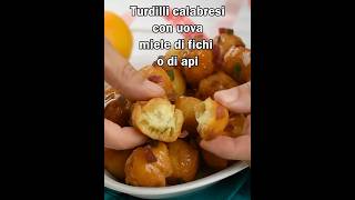 Turdilli calabresi con miele  Ricette che Passione [upl. by Vaughn]