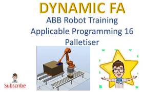 AP 16 Applicable Programming Palletiser Upgrade Homing ABB Robot Programming Robotstudio simulation [upl. by Anaiviv]