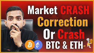 CRYPTO MARKET CRASH  Shocking Bitcoin amp Ethereum Price Prediction  Bitcoin amp Ethereum Trends [upl. by Skill]