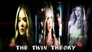 Pll The Twin Theory [upl. by Esiralc]