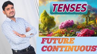 TENSESFUTURE CONTINUOUS CLASS BY ASHOK👨‍💼👨‍💼👨‍💼 [upl. by Herzel]