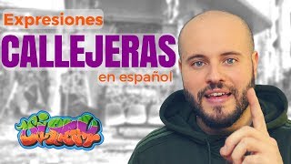 Expresiones Callejeras Coloquiales 🤬 en Español 🤟 Expresiones Urbanas [upl. by Nordek]