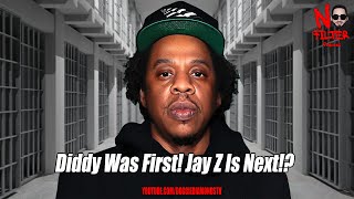 Diddy Was First Jay Z Is Next Lets Investigate [upl. by Yedoc155]