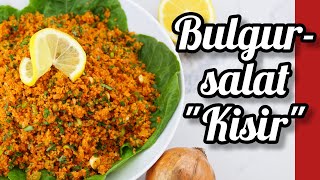 Kisir Rezept  Türkischer Bulgursalat  schnell lecker vegan [upl. by Anrahs]