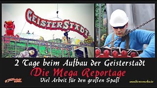 Reportage  Geisterstadt  Fellerhoff  Viel Arbeit für den großen Spaß [upl. by Namra]