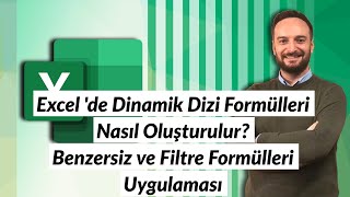 Excel de Dinamik Dizi Formülleri Nasıl Uygulanır Benzersiz Filtre ve Çoketopla  Oğuzhan ÇOLAK [upl. by Massarelli918]