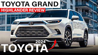 2024 Toyota Grand Highlander Review  SWID [upl. by Sofie653]