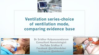 Ventilation serieshow to choose the mode of ventilation what is the evidence Dr Sridhar K [upl. by Annawak743]