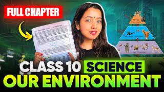 OUR ENVIRONMENT CLASS 10 SCIENCE  SHUBHAM PATHAK boardexam class10 science biology cbse [upl. by Dlared]