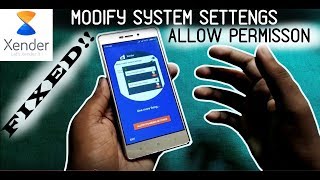 Modify system settings fix for Xender in Android and IOS QUICK FIX 1 [upl. by Eenert]