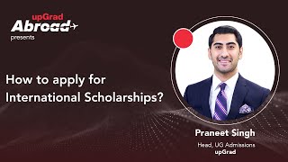 How to Secure International Scholarships Comprehensive Guide for Indian Students [upl. by Noved482]