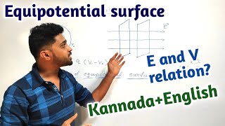 Properties of equipotential surface In Kannada  Relation between electric field and potential [upl. by Hunger]