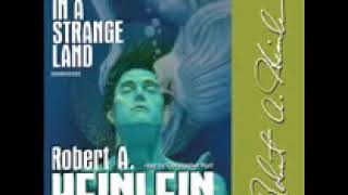 Stranger in a Strange Land by Robert A Heinlein audiobook part1 [upl. by Onirotciv]