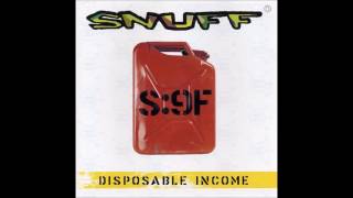 Snuff  Disposable Income Full Album  2002 [upl. by Nolyk]