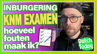 KNM EXAMEN inburgeren  NEDERLANDSE LES DUTCH LESSON  NT2 [upl. by Groot]