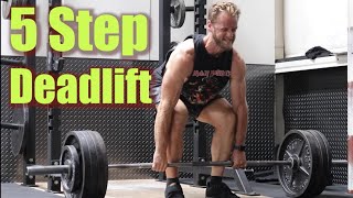 How To Deadlift 5 Step Deadlift  2022 [upl. by Rodney442]