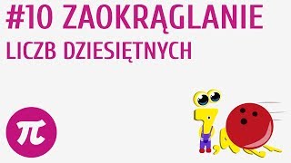 Zaokrąglanie liczb dziesiętnych 10  Działania na liczbach dziesiętnych 2 [upl. by Darnoc]