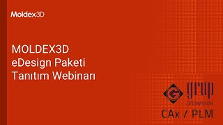 Moldex3D eDesign Uygulamalı Tanıtım Webinarı [upl. by Armond412]