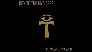 Fikir Amlak amp King Alpha  Key to the Universe album samples [upl. by Itraa]