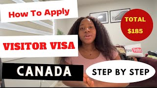 How To Apply For Canada Visitor Visa in 2023 Step by Step Guide [upl. by Legna]