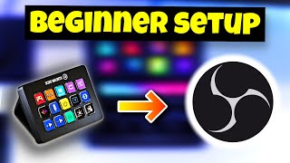 Setup Elgato Stream Deck With OBS Studio Plugins  Full Beginners Guide [upl. by Notluf]