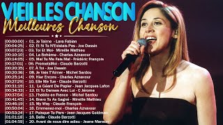 🌈Nostalgie Chansons Françaises Mix 2024 🌈 Lara Fabian Charles Aznavour Mireille Mathieu [upl. by Solram]