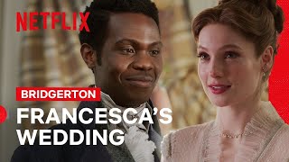 Francesca’s Wedding  Bridgerton  Netflix Philippines [upl. by Hungarian310]