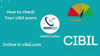 How to Check Your CIBIL Score Online  Full Tutorial by CreditCares [upl. by Llennyl]