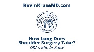 How Long Does Shoulder Surgery Take [upl. by Satterlee788]