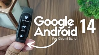 Xiaomi Band custom firmware  Mi band 6 Google Droid theme  Android 14 theme [upl. by Irving]