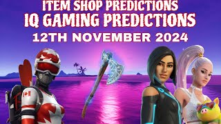 November 12th 2024 Fortnite Item Shop CONFIRMEDFortnite Early Item Shop Prediction November 12th [upl. by Ennirok139]