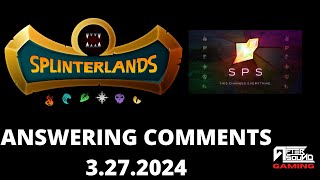 ANSWERING SPLINTERLANDS COMMENTS  3272024 [upl. by Bonns232]