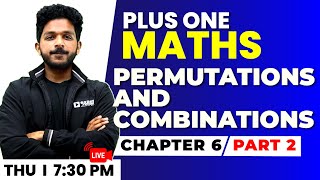 Plus One Maths  Permutations and Combinations Part 2  Chapter 6  Exam Winner [upl. by Reldnahc]