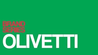 Brand Series  OLIVETTI [upl. by Toby]