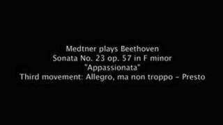 Medtner plays Beethoven Sonata No 23 quotAppassionataquot pt 44 [upl. by Karub]