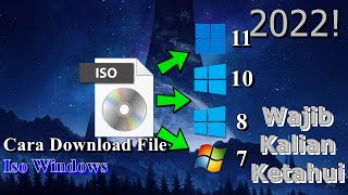 🔧Cara Download File Iso Windows ✅ Wajib Kalian Ketahui  2022 [upl. by Halik977]