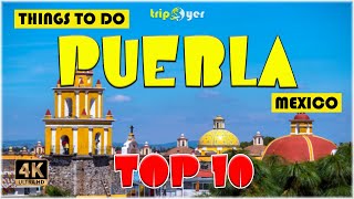 Puebla MX Mexico ᐈ Things to do  Best Places to Visit  Puebla Travel Guide 4K ☑️ [upl. by Jarietta262]