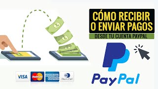 Cómo RECIBIR o ENVIAR Dinero en PAYPAL 2 Métodos 🤑 [upl. by Rosenzweig133]