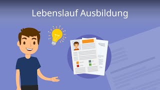 Lebenslauf Ausbildung  so schreibst du ihn richtig [upl. by Hgiellek]