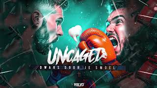 Uncaged  Dwars Door Je Smoel † Official Audio [upl. by Ydnys]