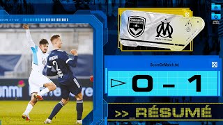 Bordeaux 01 OM  Le résumé de la victoire 🔥 [upl. by Maillliw]