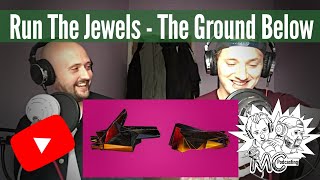 Run The Jewels  The Ground Below RTJ4 Track 9  Reaction [upl. by Adnalohs]