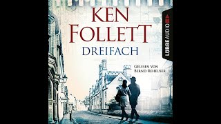 Dreifach Hörbuch Kostenlos Ken Follett [upl. by Nanek135]