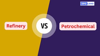 Difference Between Refinery and Petrochemical Plant Explained [upl. by Saval]