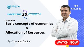 Basic concept of economics amp Allocation of Resources Part I  Grade 12  NEB [upl. by Baugh]