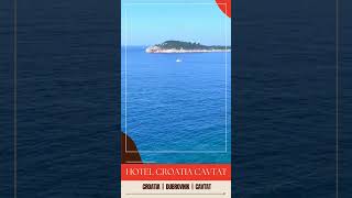 HOTEL CROATIA CAVTAT Dubrovnik  Holidays to Croatia planmytourofficial [upl. by Atteynek]