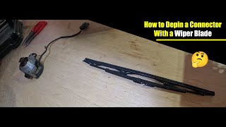 How to Depin a Connector with a Wiper Blade [upl. by Kopple]